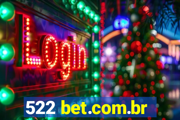 522 bet.com.br